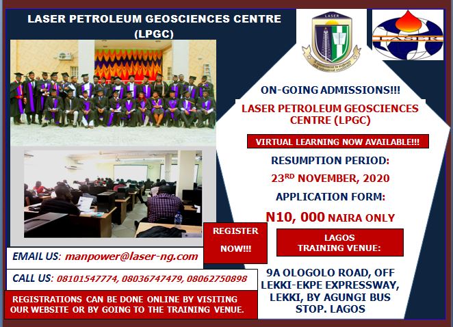 Admissions are currently Still on-going for Laser Petroleum Geoscience Centre -Lagos Branch, Register Now for 23rd November, 2020 Session!!!!
